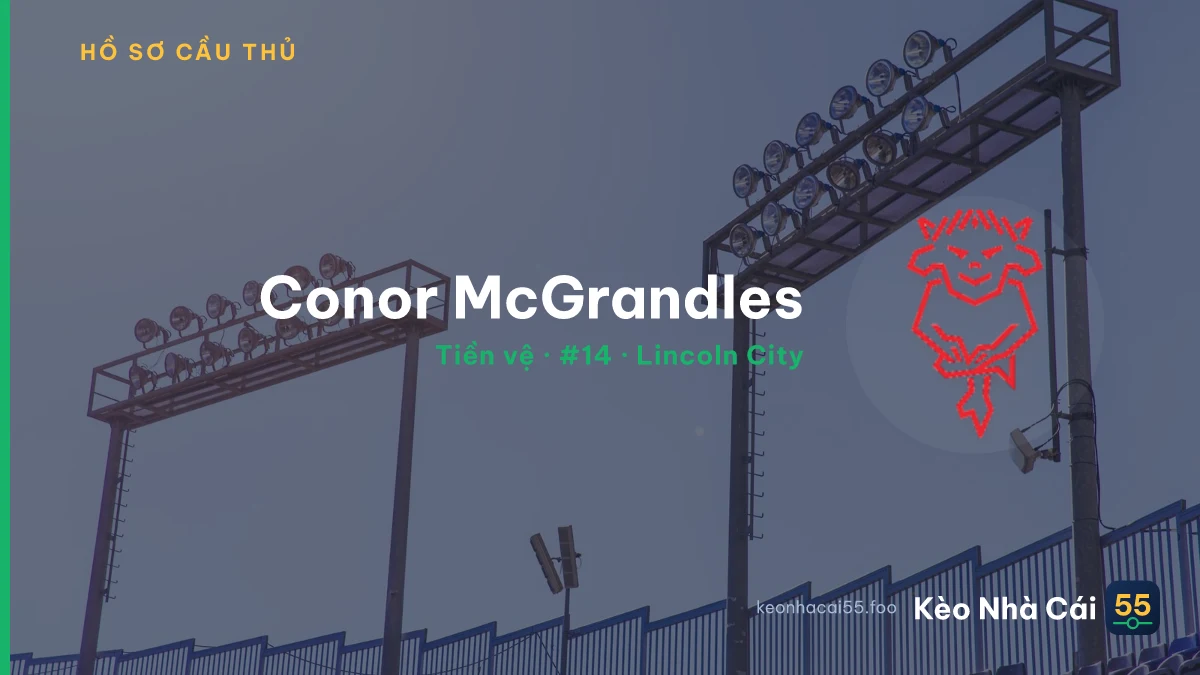Conor McGrandles — Lincoln City