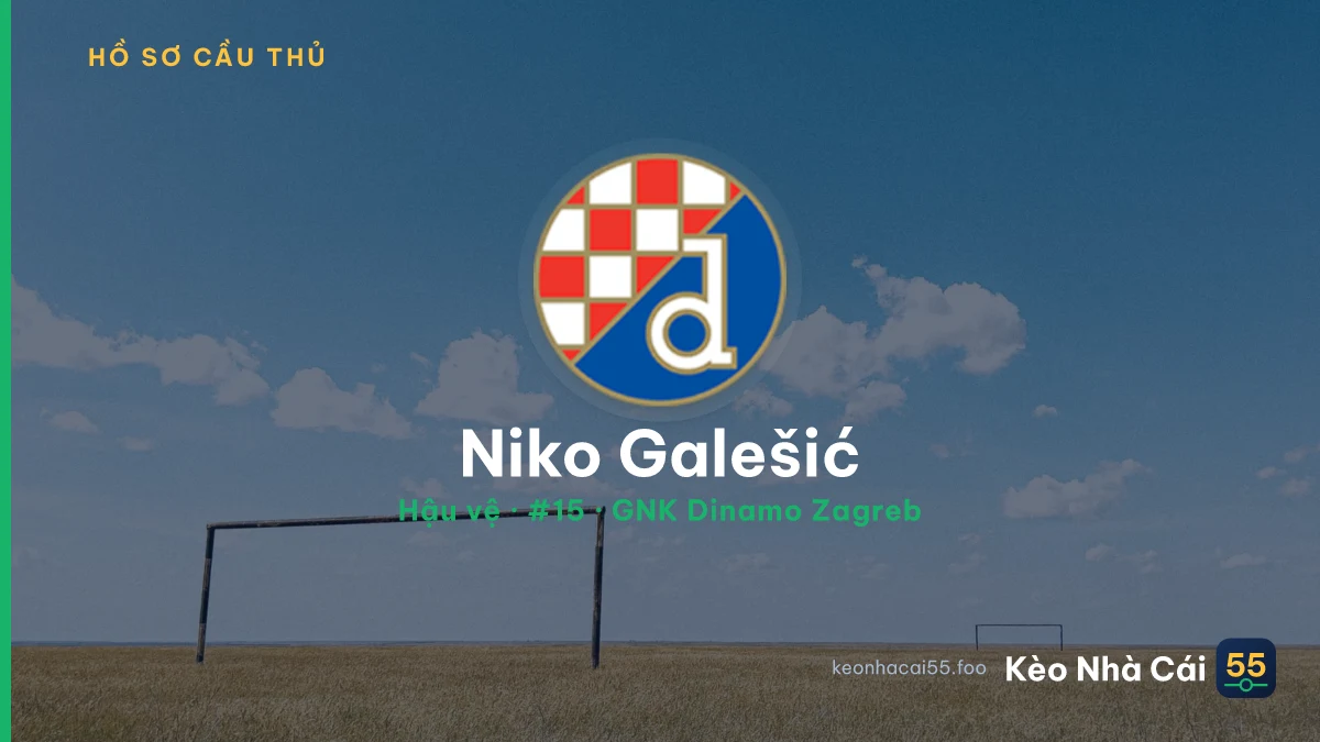 Niko Galešić — GNK Dinamo Zagreb
