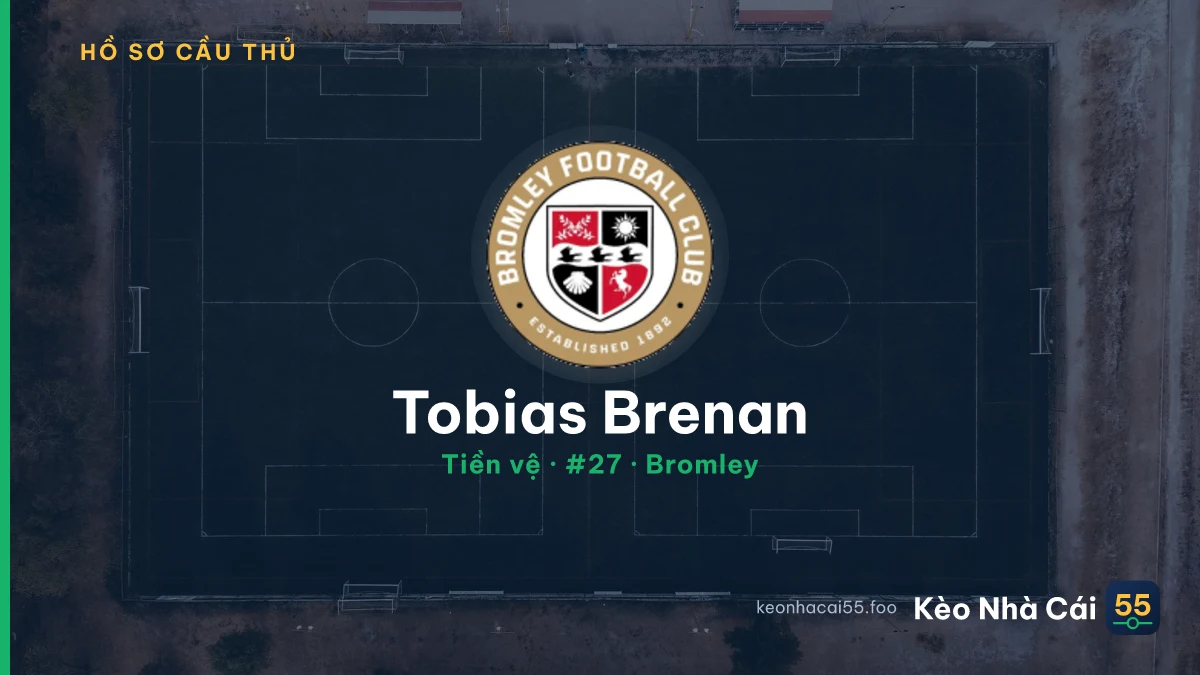 Tobias Brenan — Bromley