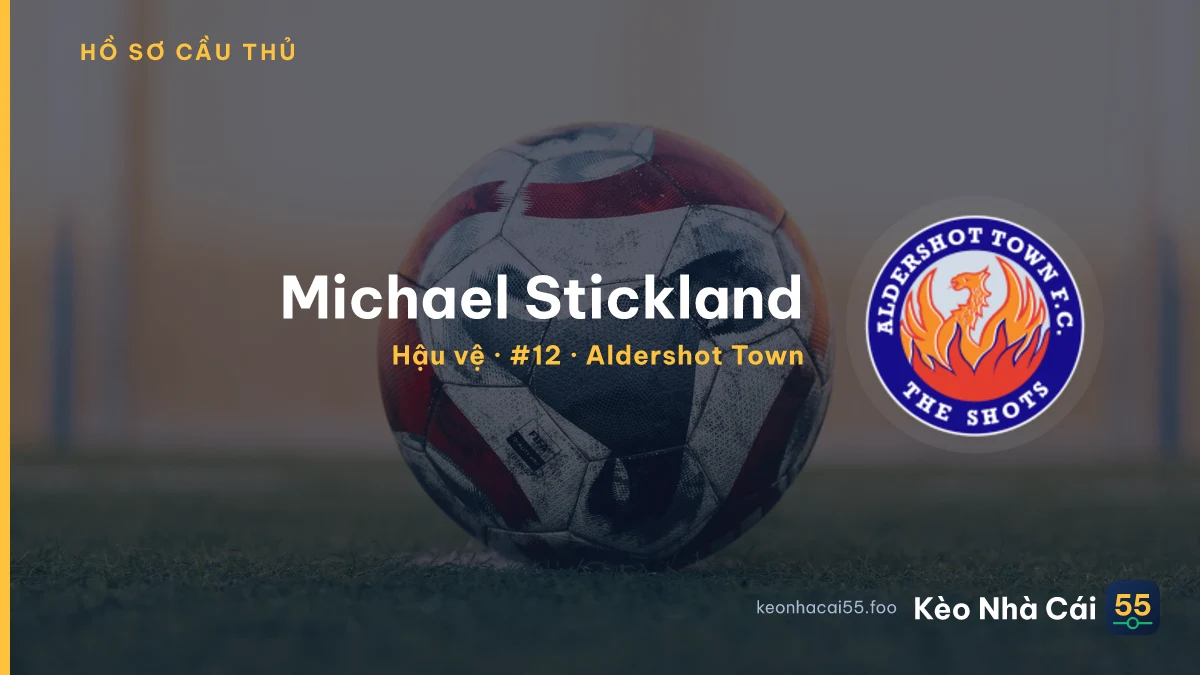 Michael Stickland — Aldershot Town