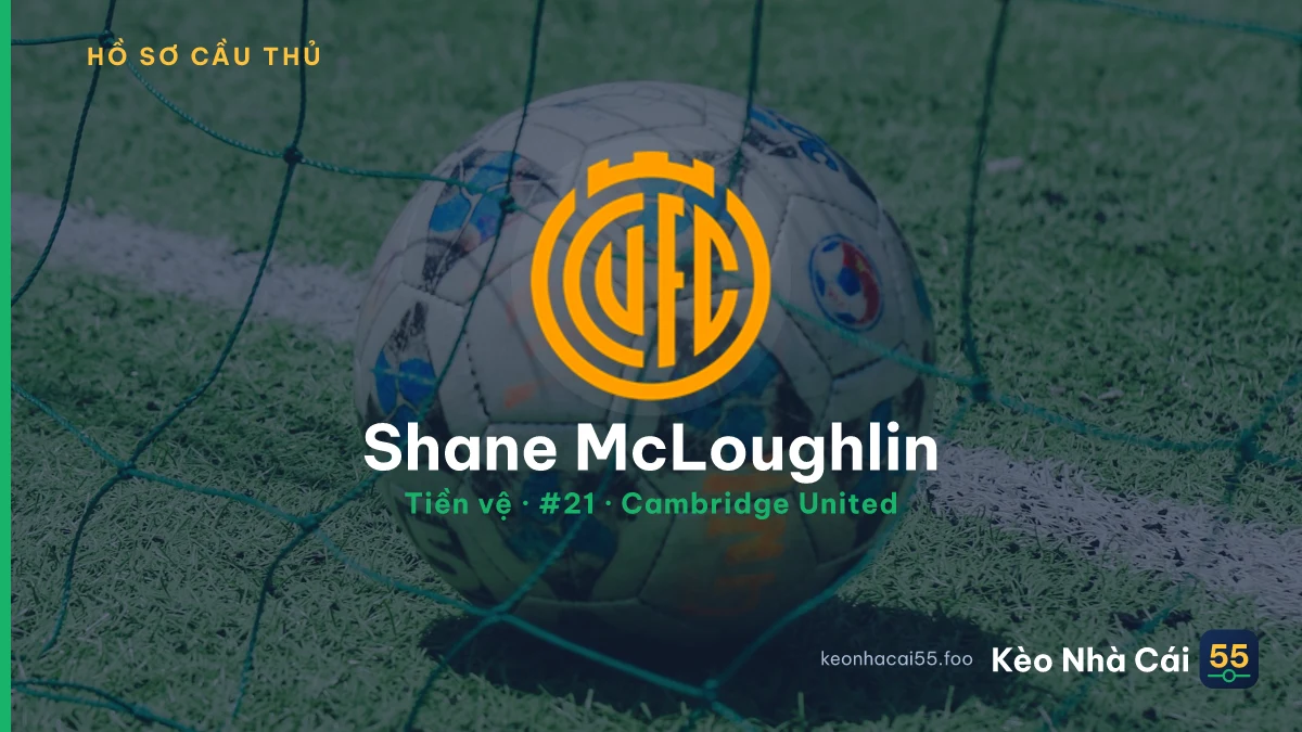 Shane McLoughlin — Cambridge United