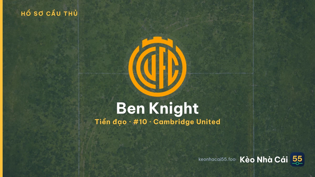 Ben Knight — Cambridge United