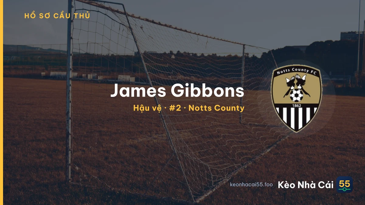 James Gibbons — Notts County