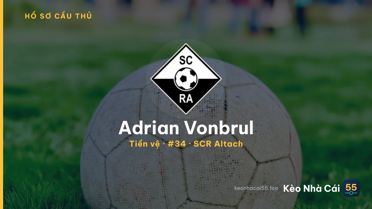 Adrian Vonbrul — SCR Altach
