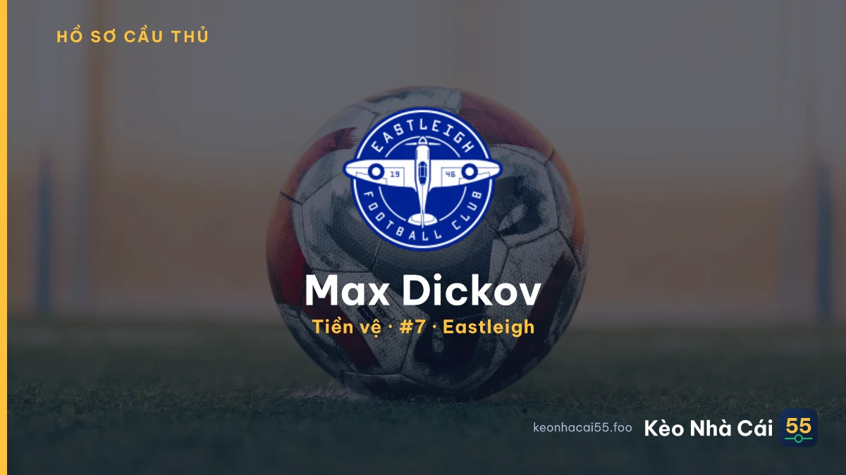 Max Dickov — Eastleigh
