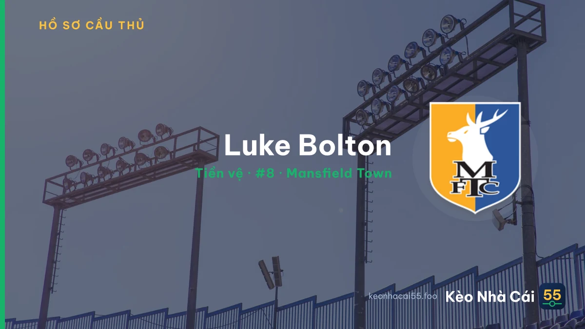 Luke Bolton — Mansfield Town