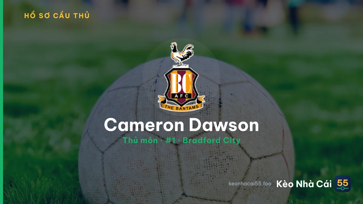 Cameron Dawson — Bradford City