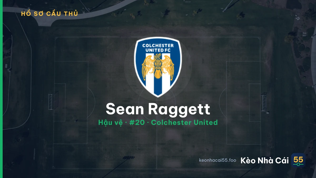Sean Raggett — Colchester United
