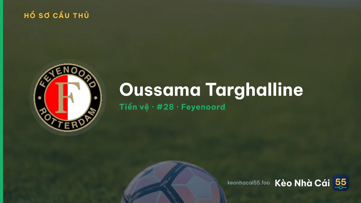 Oussama Targhalline — Feyenoord