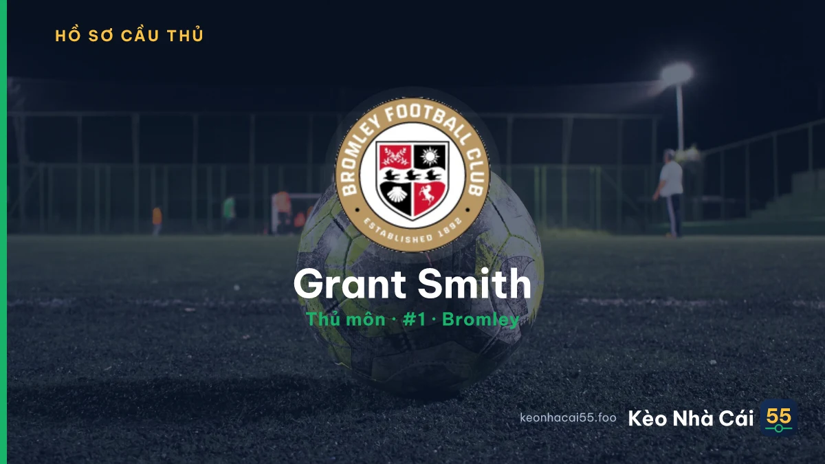 Grant Smith — Bromley