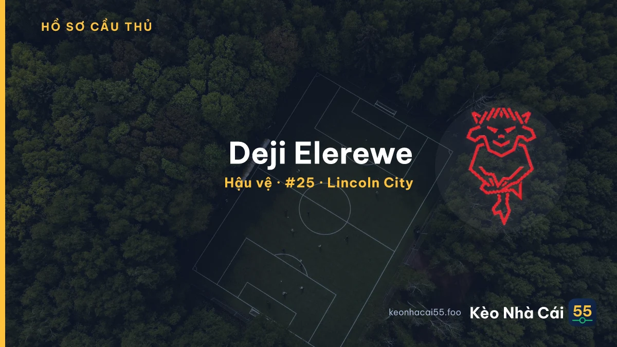 Deji Elerewe — Lincoln City