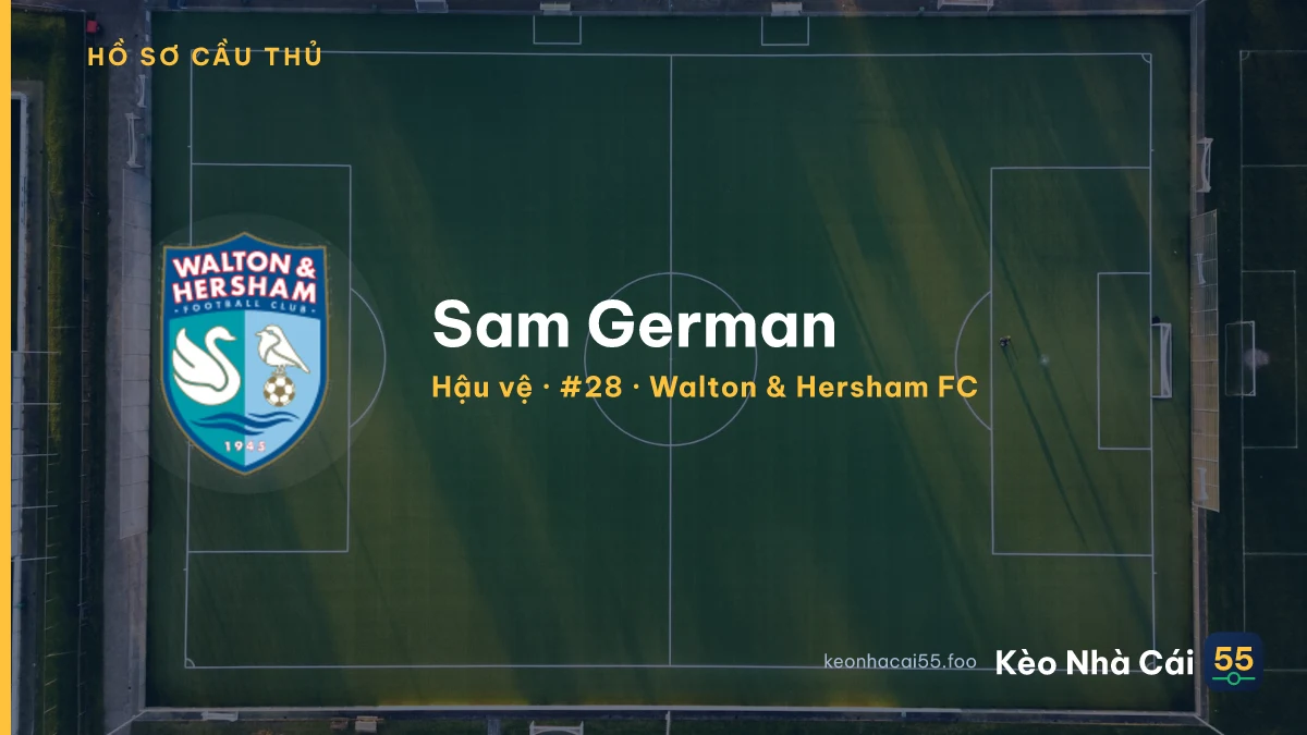 Sam German — Walton & Hersham FC