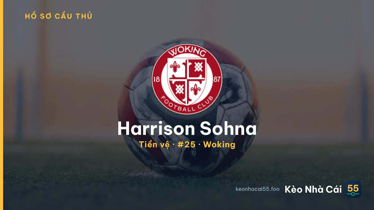 Harrison Sohna — Woking
