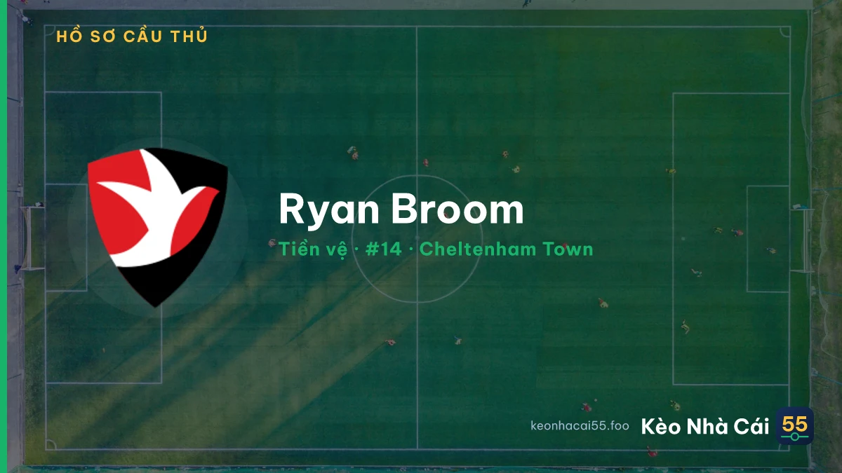 Ryan Broom — Cheltenham Town
