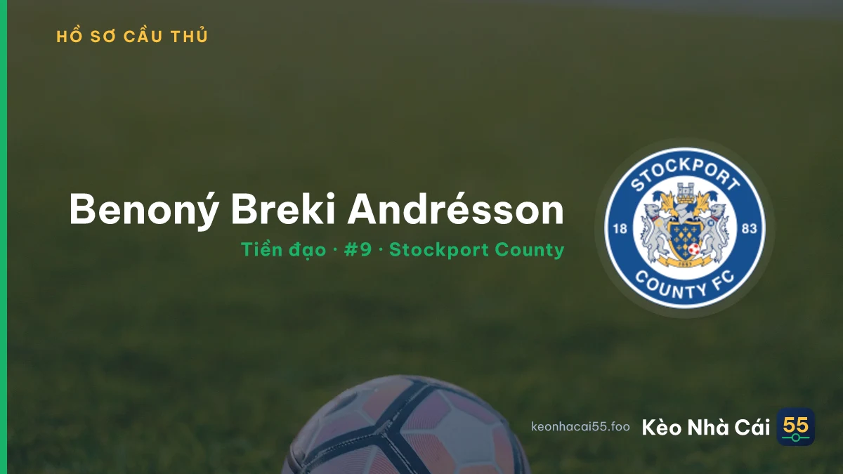 Benoný Breki Andrésson — Stockport County