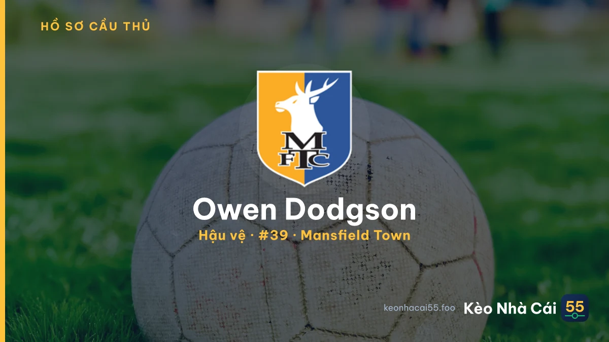 Owen Dodgson — Mansfield Town