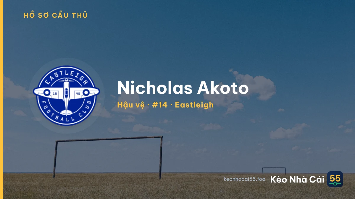 Nicholas Akoto — Eastleigh