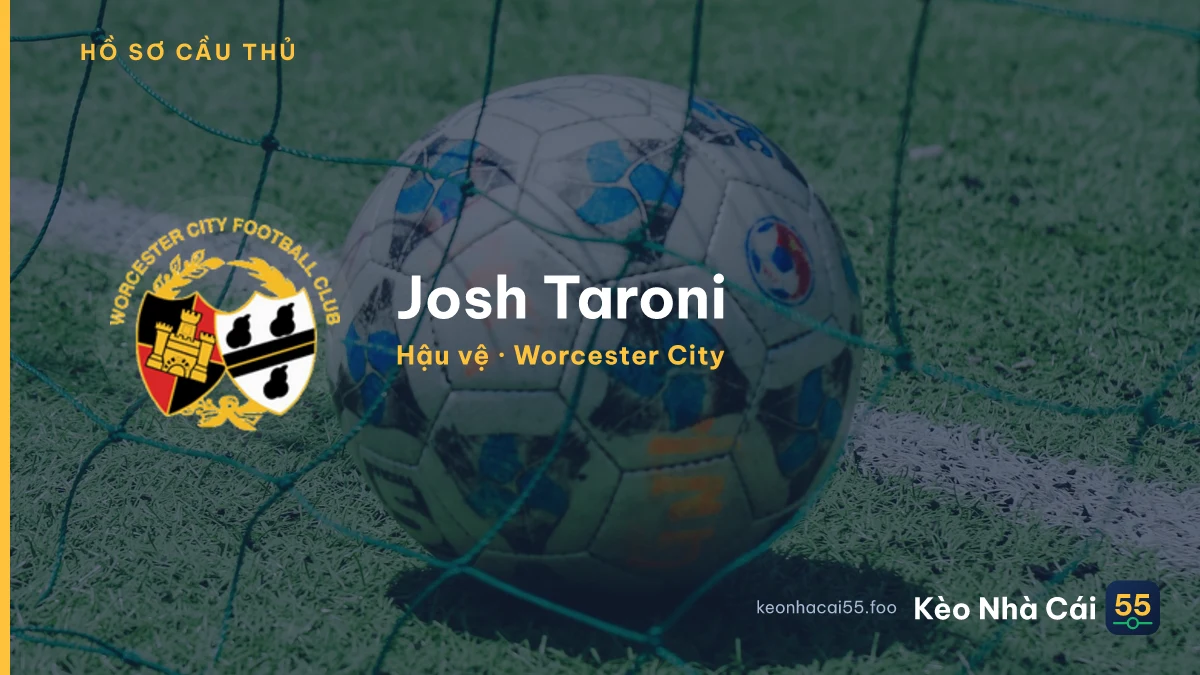 Josh Taroni — Worcester City