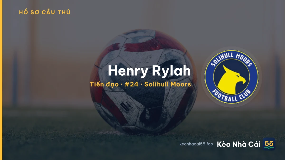 Henry Rylah — Solihull Moors