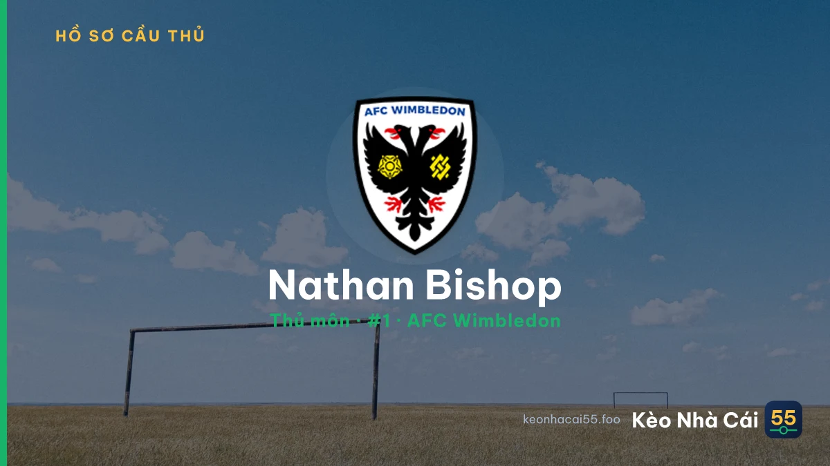 Nathan Bishop — AFC Wimbledon