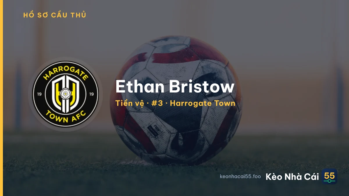 Ethan Bristow — Harrogate Town