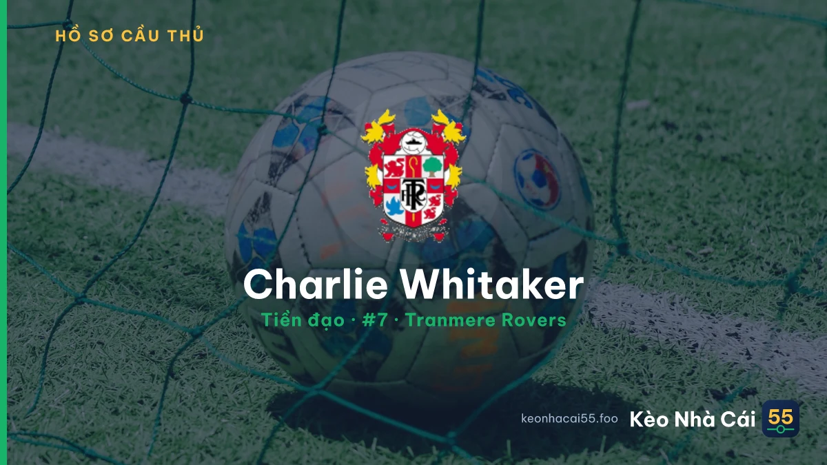Charlie Whitaker — Tranmere Rovers