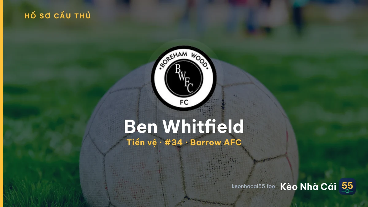 Ben Whitfield — Barrow AFC