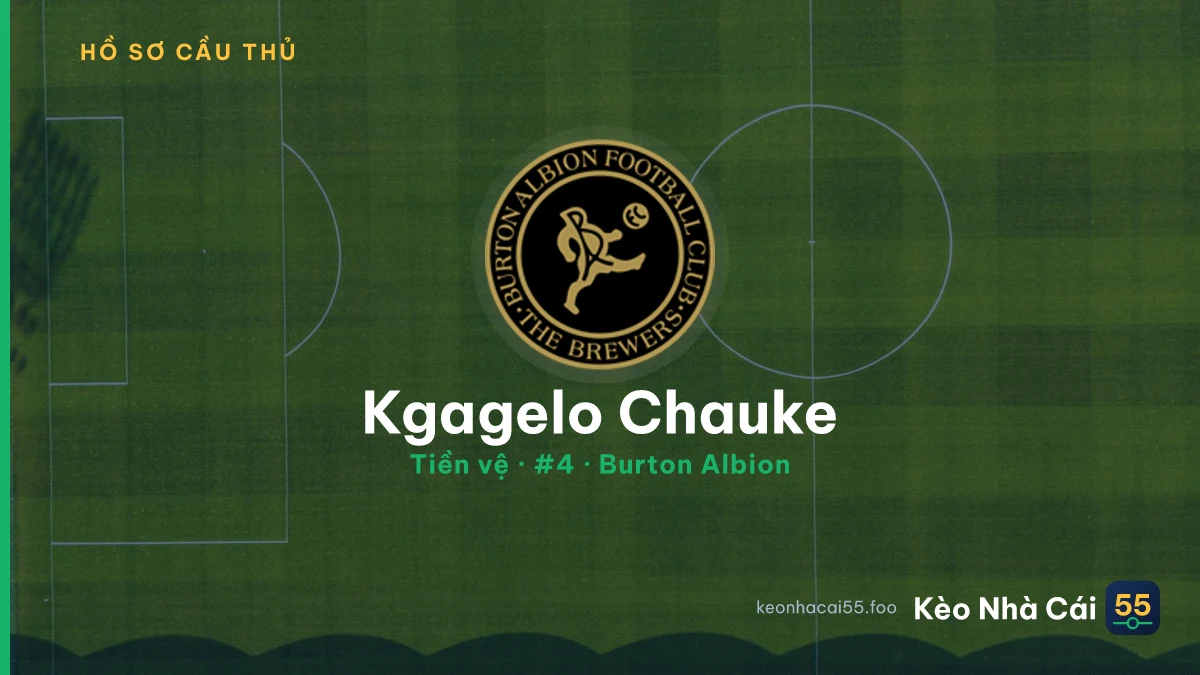 Kgagelo Chauke — Burton Albion