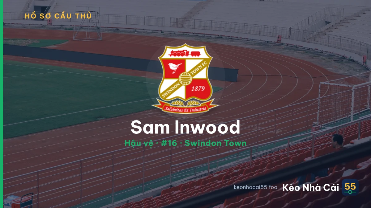 Sam Inwood — Swindon Town