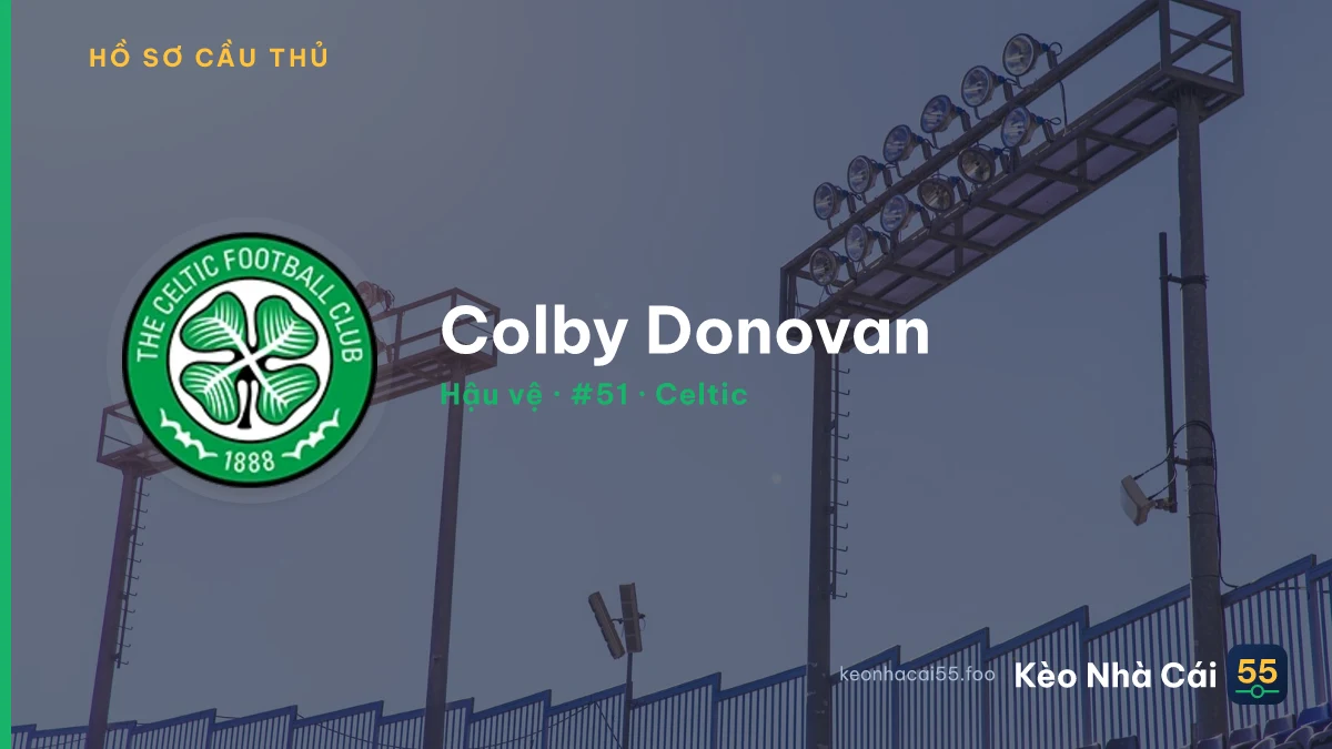 Colby Donovan — Celtic