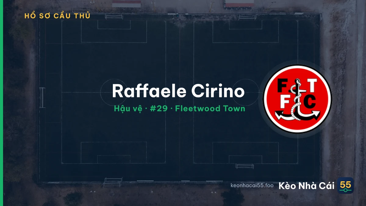Raffaele Cirino — Fleetwood Town