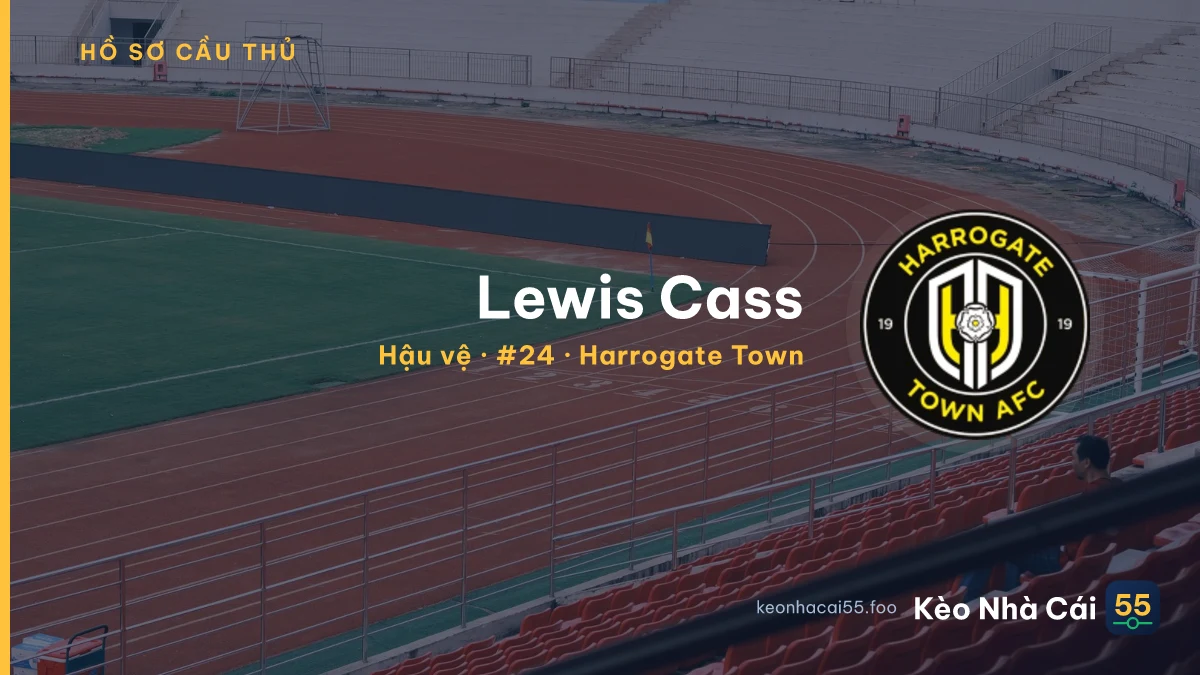 Lewis Cass — Harrogate Town