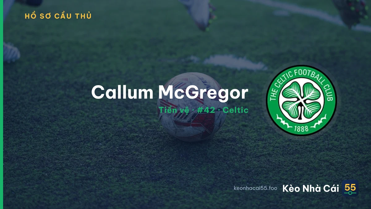 Callum McGregor — Celtic