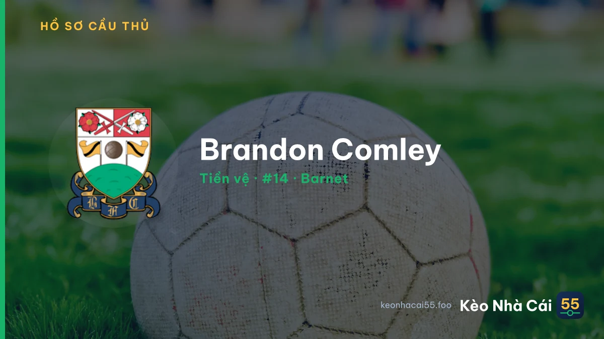 Brandon Comley — Barnet