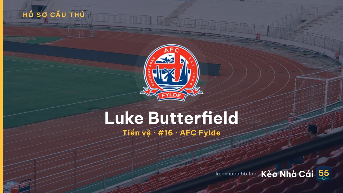 Luke Butterfield — AFC Fylde