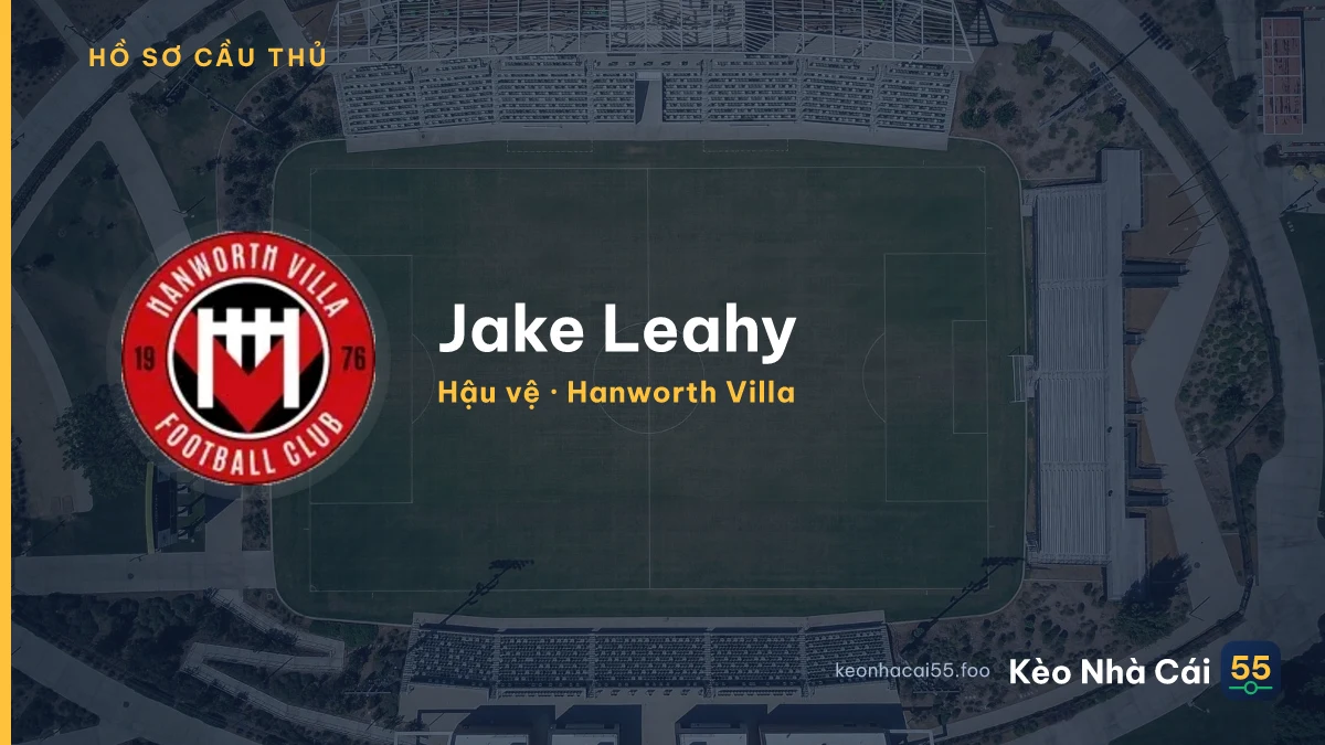 Jake Leahy — Hanworth Villa