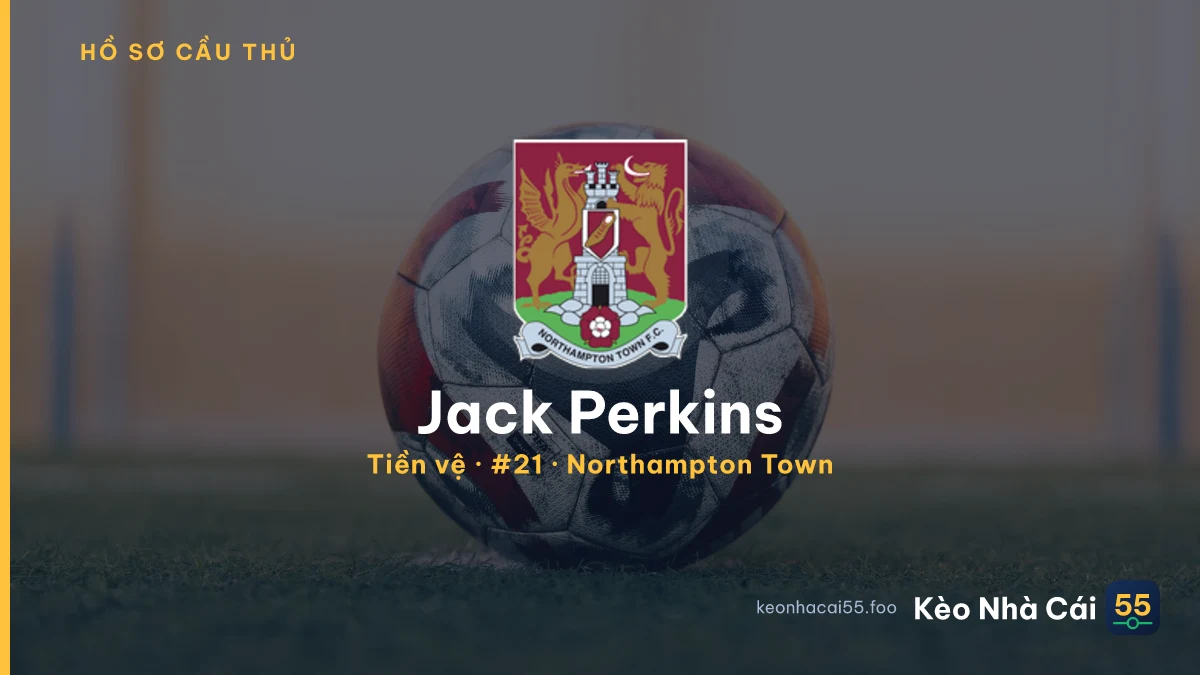 Jack Perkins — Northampton Town