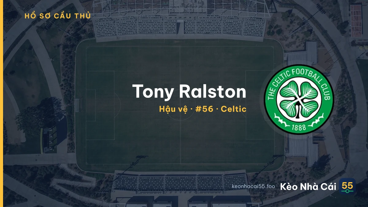 Tony Ralston — Celtic