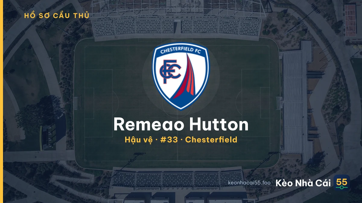 Remeao Hutton — Chesterfield