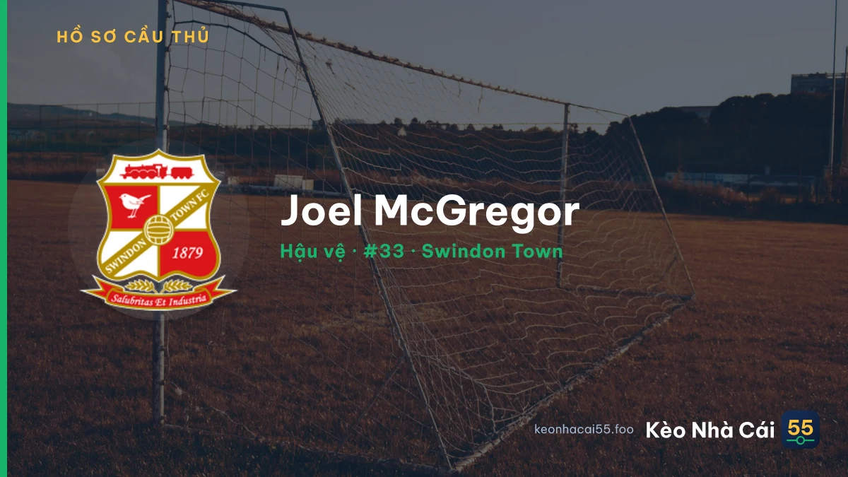 Joel McGregor — Swindon Town
