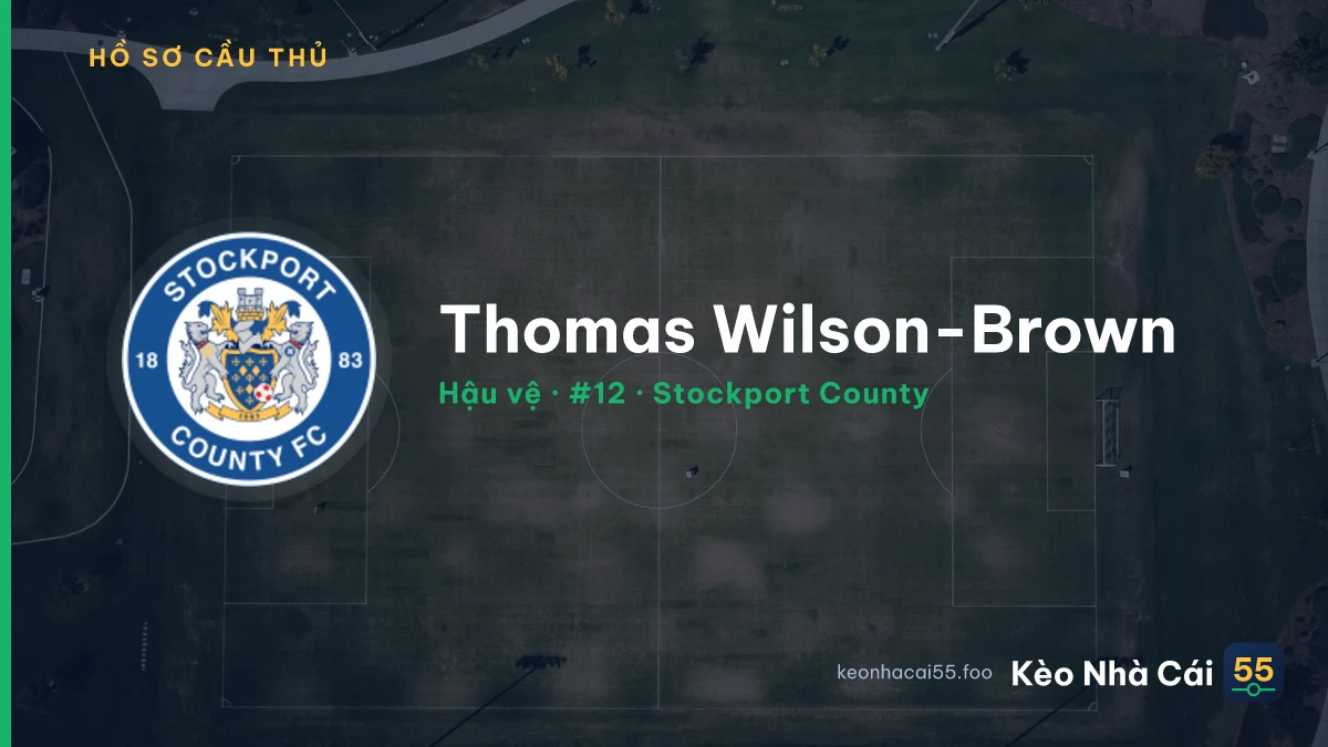 Thomas Wilson-Brown — Stockport County