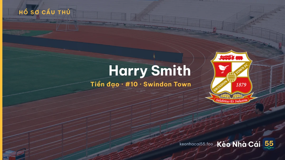 Harry Smith — Swindon Town