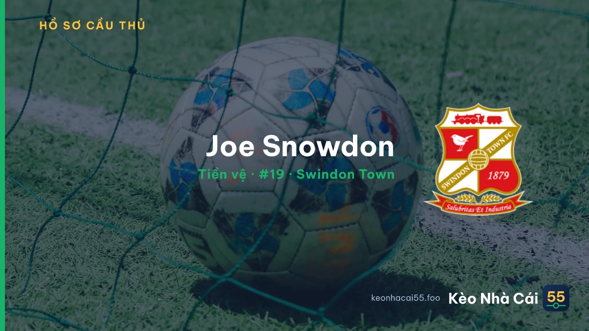 Joe Snowdon — Swindon Town