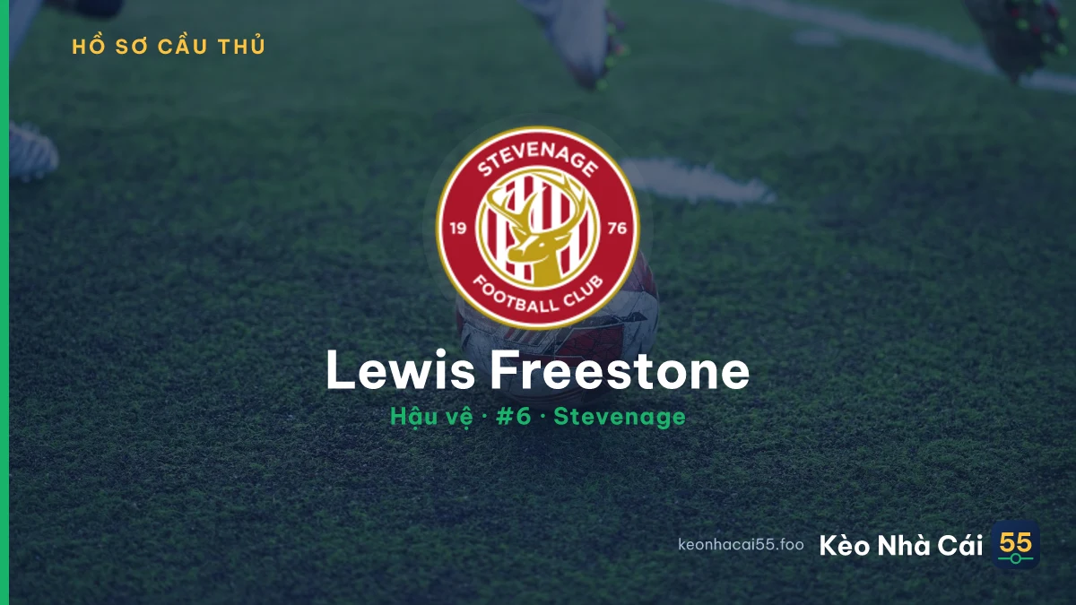 Lewis Freestone — Stevenage