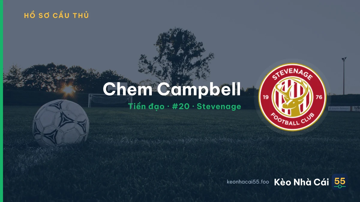 Chem Campbell — Stevenage
