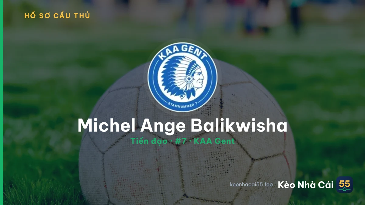 Michel Ange Balikwisha — KAA Gent
