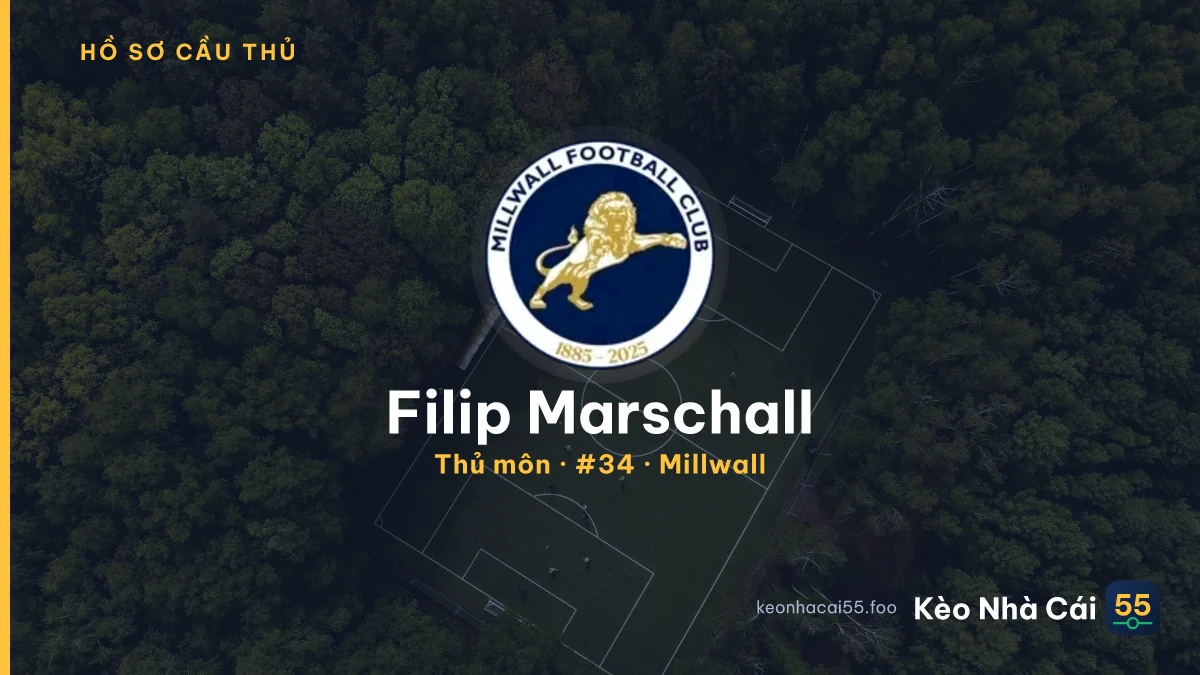 Filip Marschall — Millwall