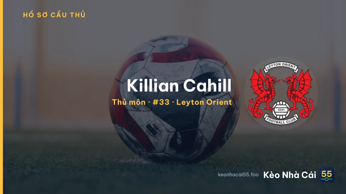 Killian Cahill — Leyton Orient