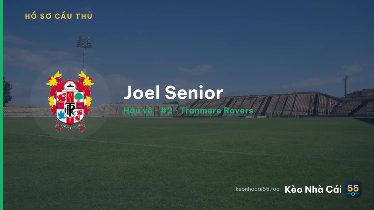 Joel Senior — Tranmere Rovers
