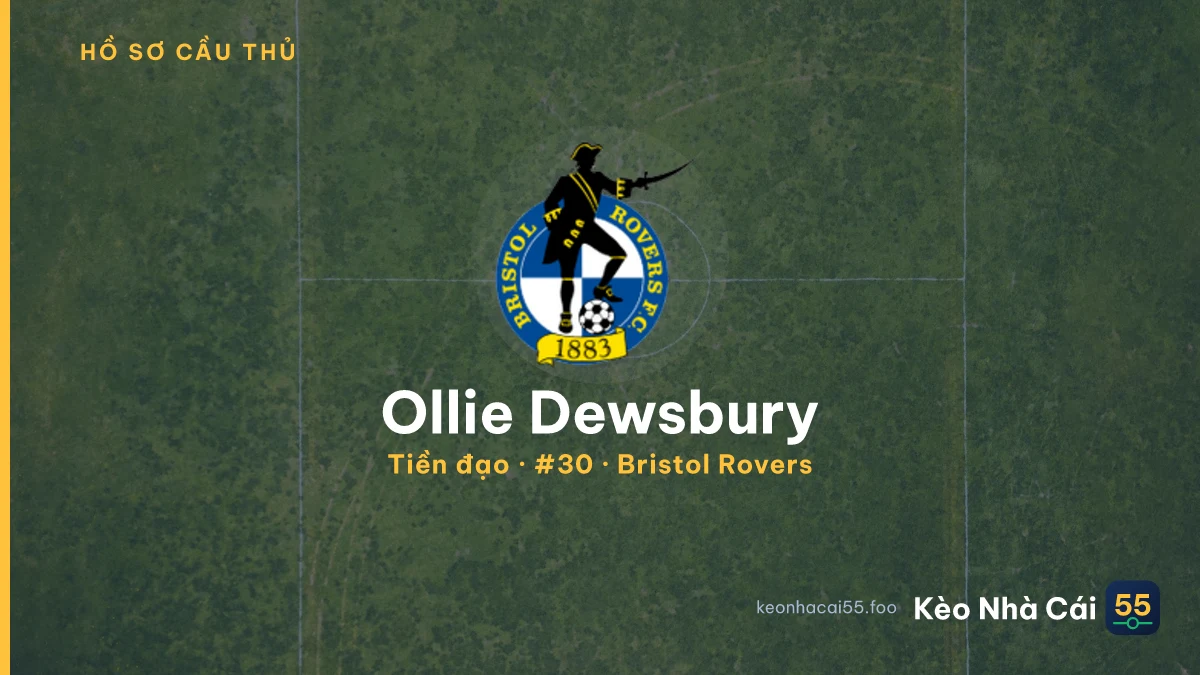 Ollie Dewsbury — Bristol Rovers